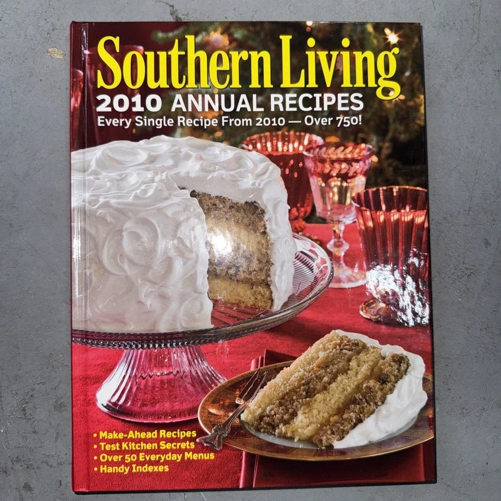 Southern Living 2010 Annual Recipes : Every Single Recipe from 2010-Over 750! by